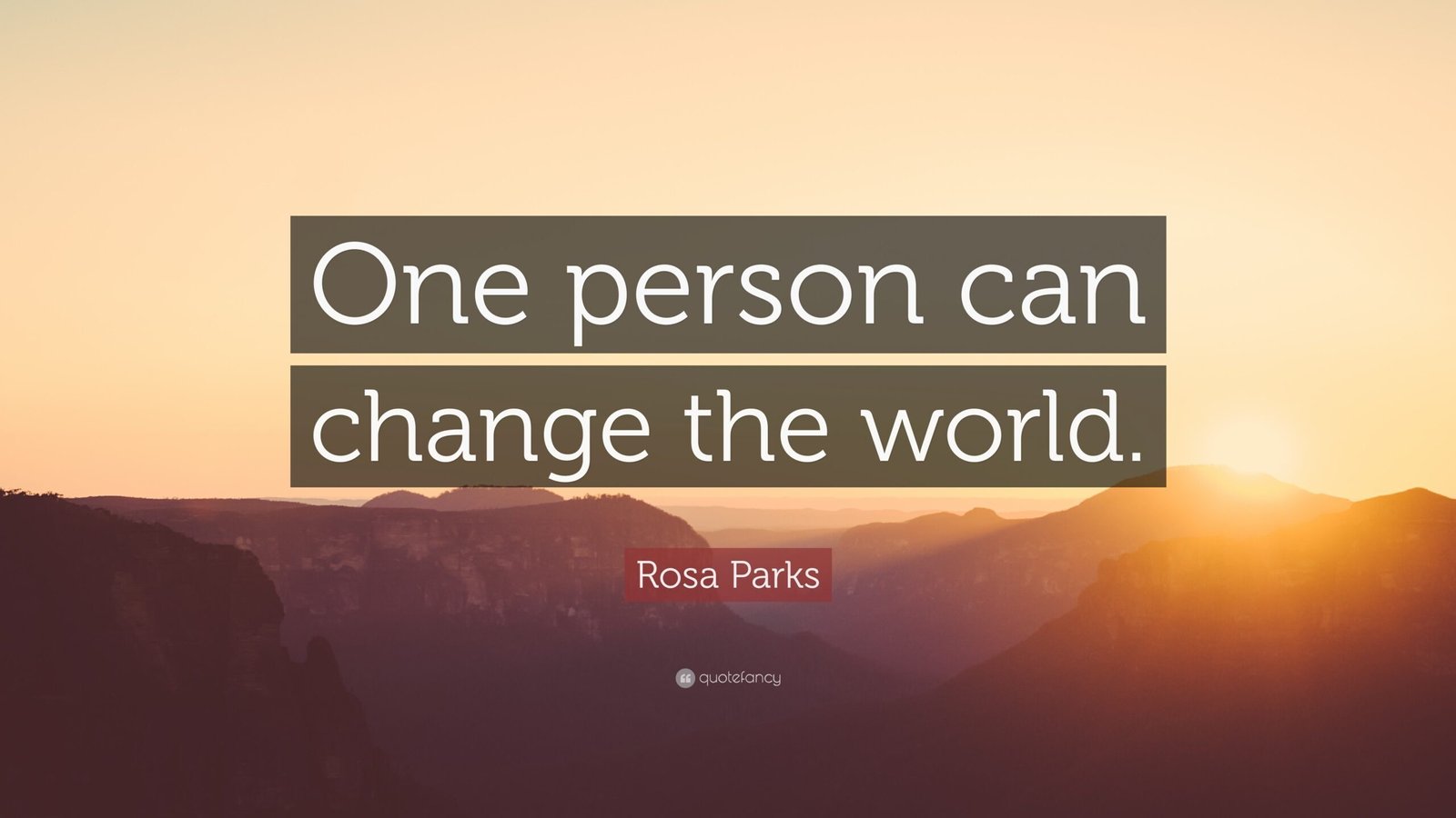 1048963-Rosa-Parks-Quote-One-person-can-change-the-world